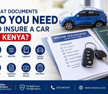 What Documents Do You Need to Insure a Car in Kenya?